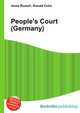 People's Court (Germany), Jesse Russell,Ronald Cohn 