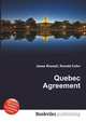Quebec Agreement, Jesse Russell,Ronald Cohn 