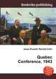 Quebec Conference, 1943, Jesse Russell,Ronald Cohn 