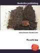 Pu-erh tea, Jesse Russell,Ronald Cohn 