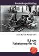 8.8 cm Raketenwerfer 43, Jesse Russell,Ronald Cohn 