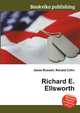 Richard E. Ellsworth, Jesse Russell,Ronald Cohn 