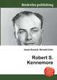 Robert S. Kennemore, Jesse Russell,Ronald Cohn 