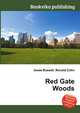 Red Gate Woods, Jesse Russell,Ronald Cohn 
