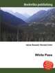 White Pass, Jesse Russell,Ronald Cohn 