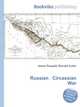 Russian Circassian War, Jesse Russell,Ronald Cohn 