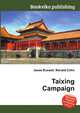 Taixing Campaign, Jesse Russell,Ronald Cohn 