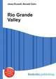 Rio Grande Valley, Jesse Russell,Ronald Cohn 