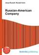 Russian-American Company, Jesse Russell,Ronald Cohn 