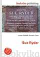 Sue Ryder, Jesse Russell,Ronald Cohn 