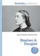 Stephen A. Douglas, Jesse Russell,Ronald Cohn 