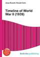 Timeline of World War II (1939), Jesse Russell,Ronald Cohn 