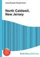 North Caldwell, New Jersey, Jesse Russell,Ronald Cohn 