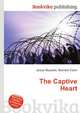 The Captive Heart, Jesse Russell,Ronald Cohn 