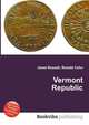 Vermont Republic, Jesse Russell,Ronald Cohn 