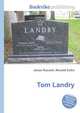 Tom Landry, Jesse Russell,Ronald Cohn 