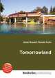 Tomorrowland, Jesse Russell,Ronald Cohn 