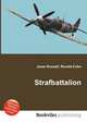 Strafbattalion, Jesse Russell,Ronald Cohn 
