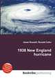 1938 New England hurricane, Jesse Russell,Ronald Cohn 