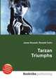 Tarzan Triumphs, Jesse Russell,Ronald Cohn 