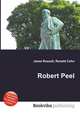 Robert Peel, Jesse Russell,Ronald Cohn 