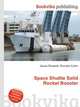 Space Shuttle Solid Rocket Booster, Jesse Russell,Ronald Cohn 