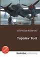 Tupolev Tu-2, Jesse Russell,Ronald Cohn 