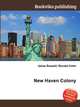 New Haven Colony, Jesse Russell,Ronald Cohn 