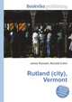 Rutland (city), Vermont, Jesse Russell,Ronald Cohn 