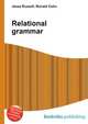 Relational grammar, Jesse Russell,Ronald Cohn 