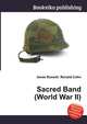 Sacred Band (World War II), Jesse Russell,Ronald Cohn 
