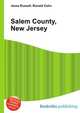 Salem County, New Jersey, Jesse Russell,Ronald Cohn 