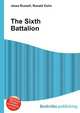 The Sixth Battalion, Jesse Russell,Ronald Cohn 