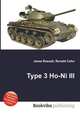 Type 3 Ho-Ni III, Jesse Russell,Ronald Cohn 
