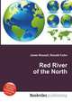 Red River of the North, Jesse Russell,Ronald Cohn 
