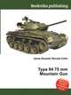 Type 94 75 mm Mountain Gun, Jesse Russell,Ronald Cohn 