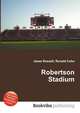 Robertson Stadium, Jesse Russell,Ronald Cohn 