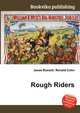 Rough Riders, Jesse Russell,Ronald Cohn 