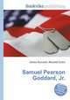 Samuel Pearson Goddard, Jr., Jesse Russell,Ronald Cohn 