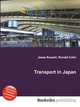 Transport in Japan, Jesse Russell,Ronald Cohn 