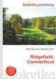 Ridgefield, Connecticut, Jesse Russell,Ronald Cohn 