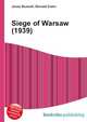 Siege of Warsaw (1939), Jesse Russell,Ronald Cohn 