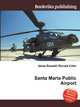 Santa Maria Public Airport, Jesse Russell,Ronald Cohn 