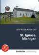 St. Ignace, Michigan, Jesse Russell,Ronald Cohn 