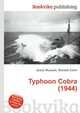 Typhoon Cobra (1944), Jesse Russell,Ronald Cohn 