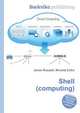 Shell (computing), Jesse Russell,Ronald Cohn 