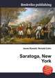 Saratoga, New York, Jesse Russell,Ronald Cohn 