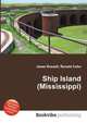Ship Island (Mississippi), Jesse Russell,Ronald Cohn 