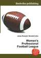 Women's Professional Football League, Jesse Russell,Ronald Cohn 