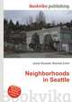 Neighborhoods in Seattle, Jesse Russell,Ronald Cohn 